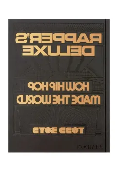 home & lifestyle carte Rapper's Deluxe : How Hip Hop Made The World by Todd Boyd, English imagine
